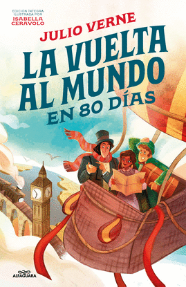 LA VUELTA AL MUNDO EN 80 DAS (ALFAGUARA CLSICOS)