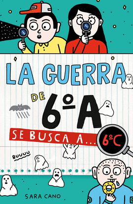 LA GUERRA DE 6�A 6 - SE BUSCA A... 6�C