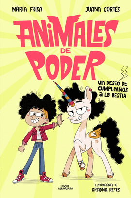 ANIMALES DE PODER 1 - UN DESEO DE CUMPLEA�OS A LO BESTIA