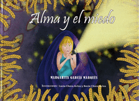 ALMA Y EL MIEDO