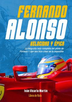 FERNANDO ALONSO. VELOCIDAD Y �PICA
