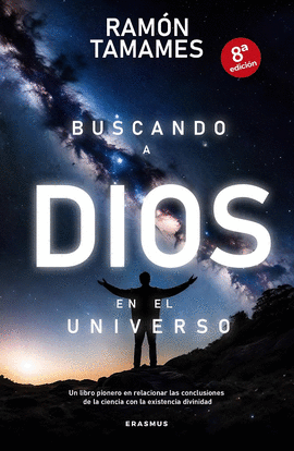 BUSCANDO A DIOS EN EL UNIVERSO (N.E.)