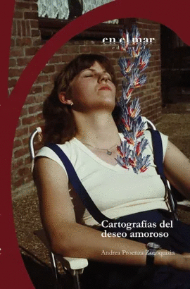 CARTOGRAF�AS DEL DESEO AMOROSO
