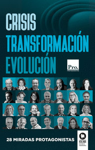 CRISIS. TRANSFORMACIN. EVOLUCIN