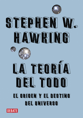 LA TEORA DEL TODO