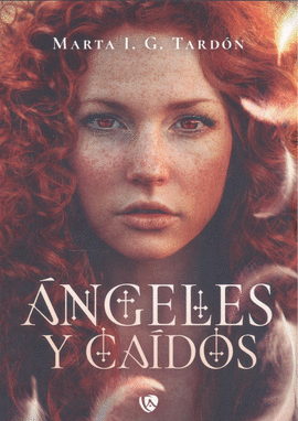 ANGELES Y CAIDOS