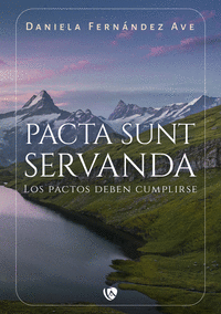 PACTA SUNT SERVANDA