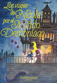 VIAJES DE NICOLA POR EL MUNDO DEMONIACO LOS N 03