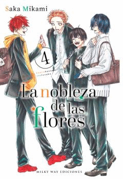 LA NOBLEZA DE LAS FLORES N 04