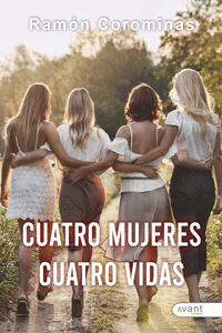 CUATRO MUJERES, CUATRO VIDAS
