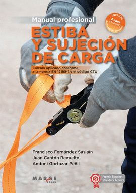 ESTIBA Y SUJECION DE CARGA:MANUAL PROFESIONAL