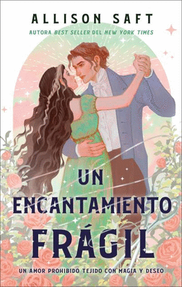 UN ENCANTAMIENTO FRGIL