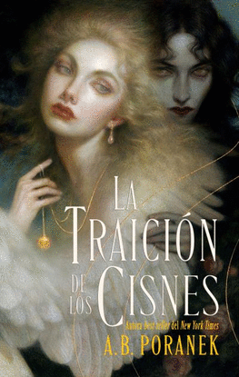 LA TRAICI�N DE LOS CISNES