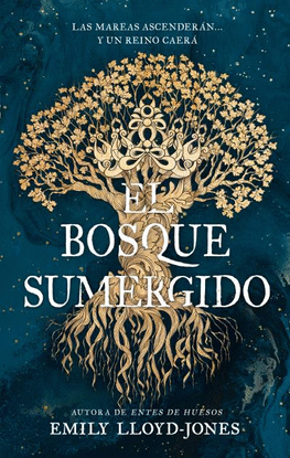 EL BOSQUE SUMERGIDO