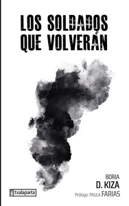 LOS SOLDADOS QUE VOLVERAN