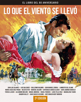 LO QUE EL VIENTO SE LLEV�