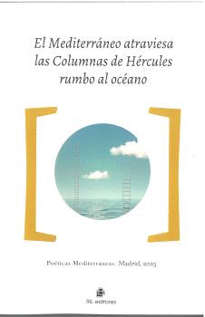MEDITERRANEO ATRAVIESA LAS COLUMNA DE HERCULES RUMBO