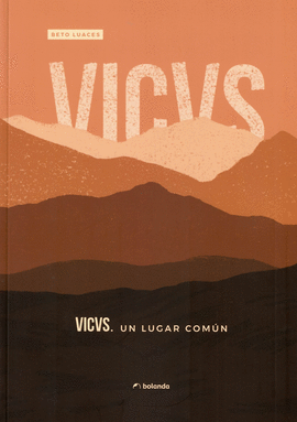 VICVS. UN LUGAR COMN