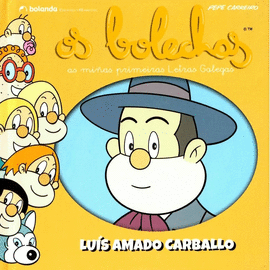 OS BOLECHAS. COLECCIN LETRAS GALEGAS. LUS AMADO CARBALLO