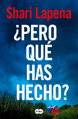 �PERO QU� HAS HECHO?