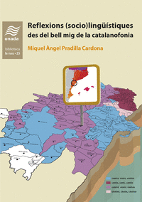 REFLEXIONS (SOCIO)LINGSTIQUES DES DEL BELL MIG DE LA CATAL