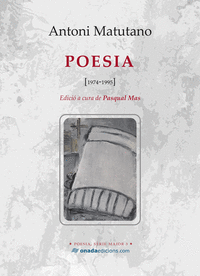 ANTONI MATUTANO. POESIA [1974-1995]