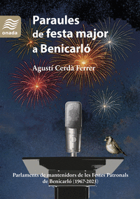 PARAULES DE FESTA MAJOR A BENICARL�