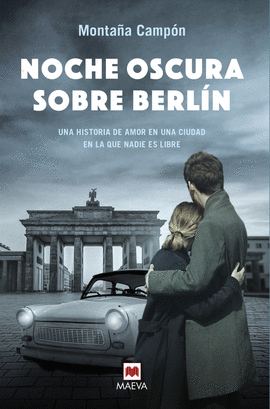 NOCHE OSCURA SOBRE BERL�N