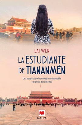 LA ESTUDIANTE DE TIANANMN