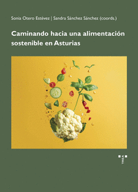 CAMINANDO HACIA UNA ALIMENTACIN SOSTENIBLE EN ASTURIAS