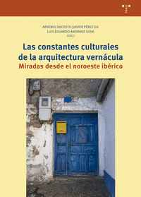 LAS CONSTANTES CULTURALES DE LA ARQUITECTURA VERNCULA