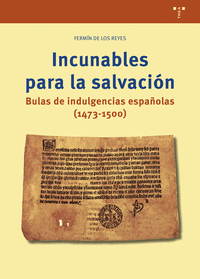 INCUNABLES PARA LA SALVACI�N