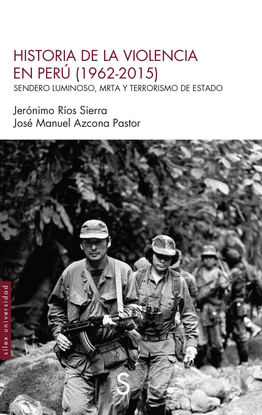 HISTORIA DE LA VIOLENCIA EN PER� (1962-2015)
