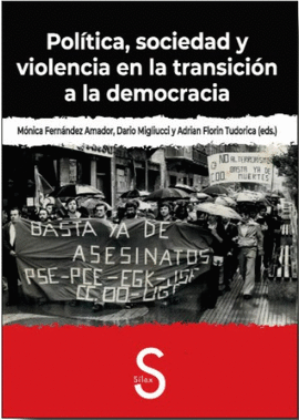 POL�TICA, SOCIEDAD Y VIOLENCIA EN LA TRANSICI�N A LA DEMOCRACIA [CD]