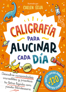 CALIGRAF�A PARA ALUCINAR CADA D�A