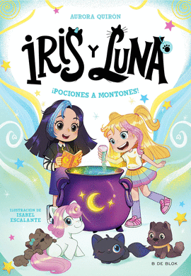 IRIS Y LUNA: CUIDADORAS DE CACHORRITOS MGICOS 2 - POCIONES A MONTONES!