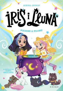 IRIS I LLUNA: CUIDADORES D'ANIMALETS MGICS 2 - POCIONS A PILONS!