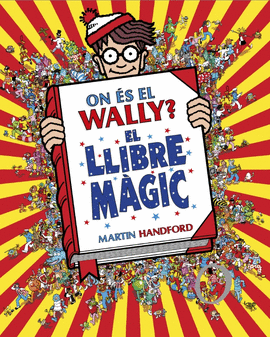 ON �S EL WALLY? 5 - ON �S EL WALLY? EL LLIBRE M�GIC