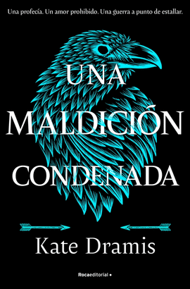 UNA MALDICIN CONDENADA (UNA MALDICIN SAGRADA 2)