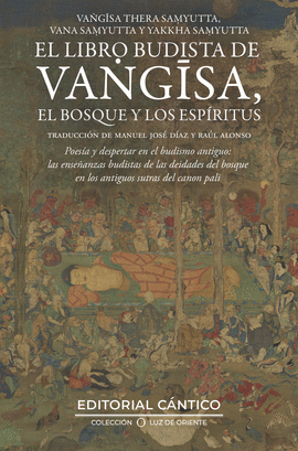 EL LIBRO BUDISTA DE VANGISA, EL BOSQUE Y LOS ESPRITUS