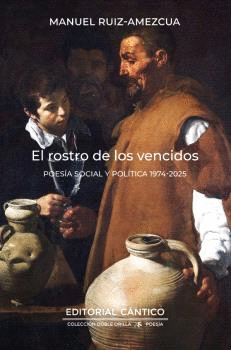 EL ROSTRO DE LOS VENCIDOS