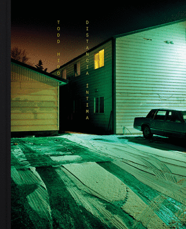 DISTANCIA �NTIMA: TODD HIDO