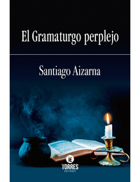 EL GRAMATURGO PERPLEJO