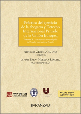 PRCTICA DEL EJERCICIO DE LA ABOGACA Y DERECHO INTERNACIONAL PRIVADO DE LA UNI