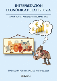 INTERPRETACI�N ECON�MICA DE LA HISTORIA