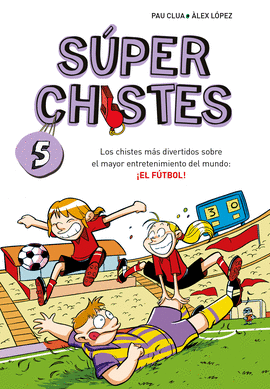 LOS CHISTES MS DIVERTIDOS SOBRE EL MAYOR ENTRETENIMIENTO DEL MUNDO: EL FTBOL!
