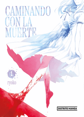 CAMINANDO CON LA MUERTE 1