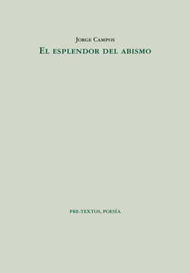 EL ESPLENDOR DEL ABISMO