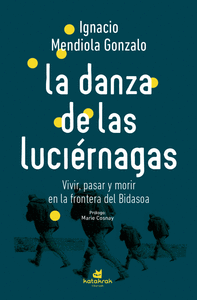 LA DANZA DE LAS LUCIRNAGAS