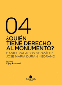 QUIN TIENE DERECHO AL MONUMENTO?